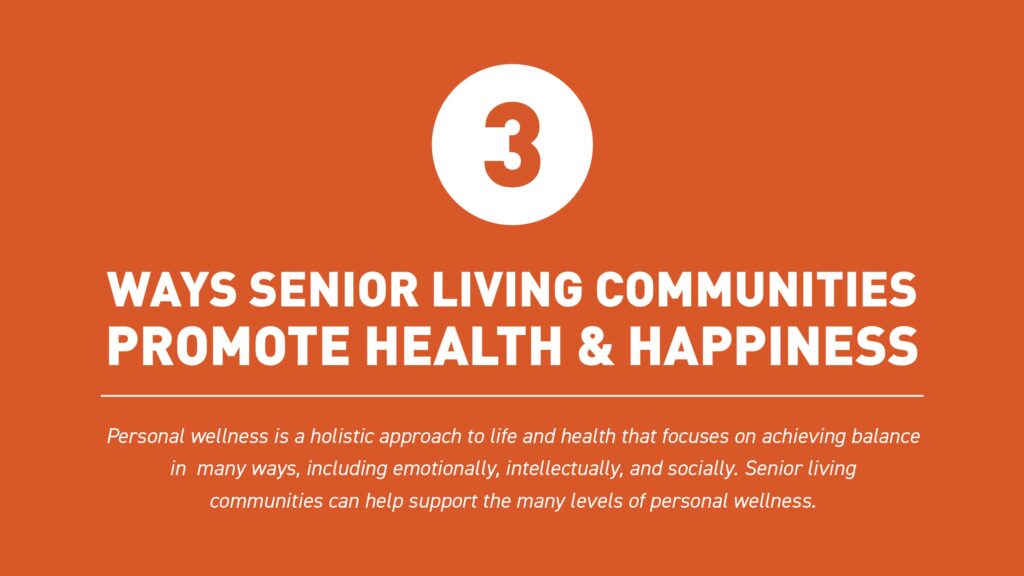 3-ways-senior-living-communities-Ipromote-health-and-happiness